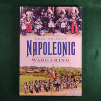 Napoleonic Wargaming - Neil Thomas - Softcover - Very Good