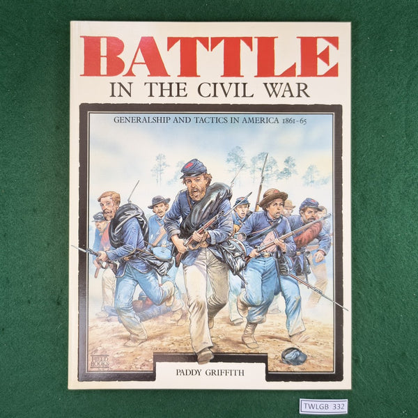 Battle in the Civil War - Paddy Griffith - Softcover