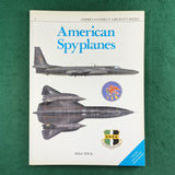 American Spyplanes - Mick Spick - Osprey Combat Aircraft 4 - Softcover