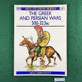 The Greek and Persian Wars, 500-323BC - Jack Cassin-Scott - Osprey MAA 69