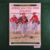 American Civil War Zouaves - Robin Smith & Bill Younghusband - Osprey Elite 62