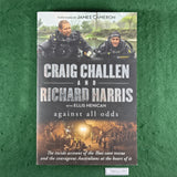 Against All Odds - Craig Challen and Richard Harris - Softcover