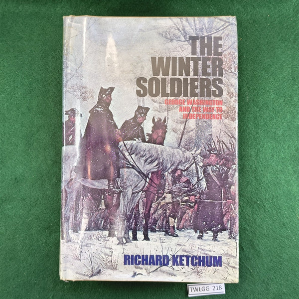 The Winter Soldiers - Richard Ketchum - Hardcover - ex-libris