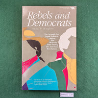 Rebels and Democrats - Elisha P. Douglass - Softcover