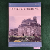 The Castles of Henry VIII - Peter Harrington & Brian Delf - Osprey Fortress 66