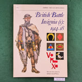 British Battle Insignia (I): 1914-18 - Mike Chappell - Osprey MAA 182