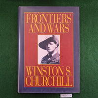 Frontiers and Wars - Winston S. Churchill - Hardcover