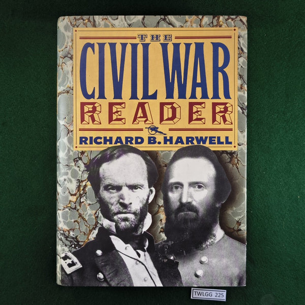 The Civil War Reader - Richard B. Harwell - Hardcover