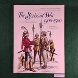 The Swiss at War, 1300-1500 - MAA 94 - Osprey - Softcover