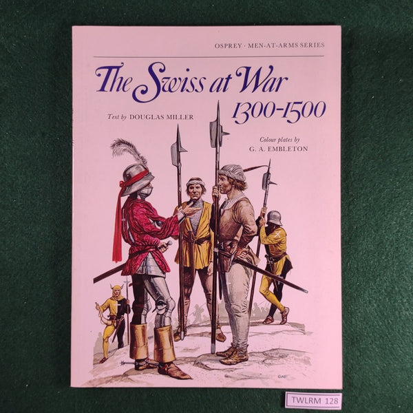 The Swiss at War, 1300-1500 - MAA 94 - Osprey - Softcover