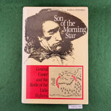 Son of the Morning Star - Evan S. Connell - Hardcover