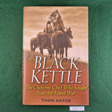 Black Kettle - Thom Hatch - Hardcover
