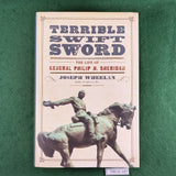 Terrible Swift Sword - Joseph Wheelan - Hardcover