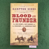 Blood and Thunder - Hampton Sides - Softcover