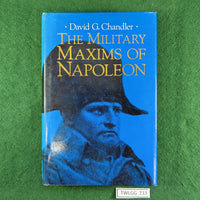 The Military Maxims of Napoleon - David G. Chandler - Hardcover
