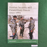 Russian Security and Paramilitary Forces Since 1991 - Galeotti & Shumate - Osprey Elite 197