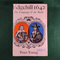 Edgehill 1642: The Campaign and the Battle - Peter Young - Hardcover