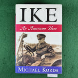 Ike: An American Hero - Michael Korda - Hardcover