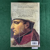 Napoleon: The Man Behind the Myth - Adam Zamoyski - Hardcover