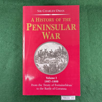 A History of the Peninsular War (Volumes I - VII) - Sir Charles Oman - Softcover