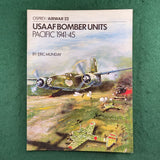 USAAF Bomber Units: Pacific 1941-45 - Eric Munday - Osprey Airwar 22 - Softcover
