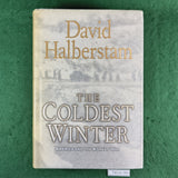 The Coldest Winter - David Halberstam - Hardcover