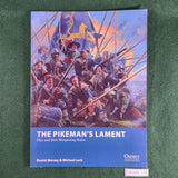 The Pikeman's Lament - Daniel Mersey & Michael Leck - Osprey Wargames 19 - Softcover