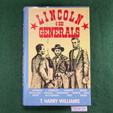 Lincoln & His Generals - T. Harry Williams - Hardcover