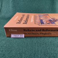 Reform and Reformation, England 1509-1558 - G.R. Elton - Softback - Good