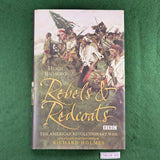 Rebels and Redcoats - High Bicheno - Hardcover