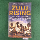 Zulu Rising - Ian Knight - Softcover