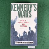 Kennedy's Wars - Lawrence Freedman - Softcover
