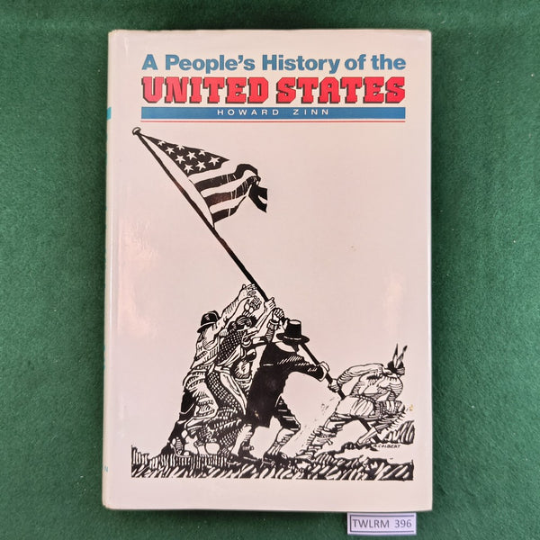A People's History of the United States - Howard Zinn - Hardcover