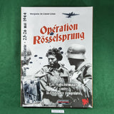 Operation Rosselsprung (English Ed.) - Historic'One - Unpunched