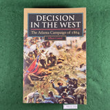 Decision in the West: The Atlanta Campaign of 1864 - Albert Castel - Softcover