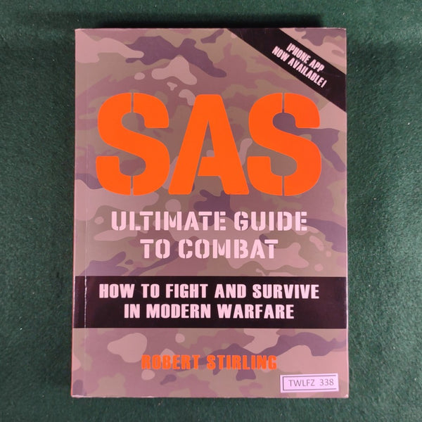SAS: Ultimate Guide to Combat - Robert Stirling - Softcover