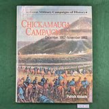 The Chickamauga Campaign, December 1862-November 1863 - Patrick Abbazia - Hardcover