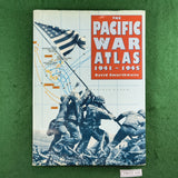 The Pacific War Atlas, 1941-1945 - David Smurthwaite - Hardcover