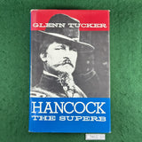 Hancock the Superb - Glenn Tucker - Hardcover