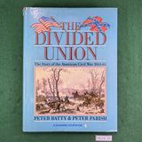 The Divided Union - Batty / Parish - Hardcover