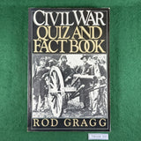 Civil War Quiz and Fact Book - Rod Gragg - Softcover