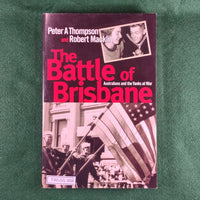 The Battle of Brisbane - Thompson & Macklin - ABC Books - Softcover - Very Good