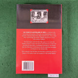 100 Years of Australians at War - George Odgers - Softcover