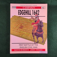 Edgehill 1642 - Keith Roberts & John Tincey - Osprey Campaign 82 - Very Good