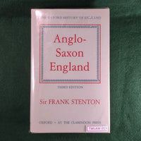 Anglo-Saxon England: The Oxford History of England (3rd Ed.) - Sir Frank Stenton - Hardcover - Good