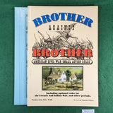 Brother Against Brother ACW Rules - HG Walls - Revised and Expanded edition - Softcover