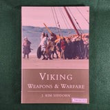 Viking Weapons & Warfare - J Kim Siddorn - Softcover - Very Good