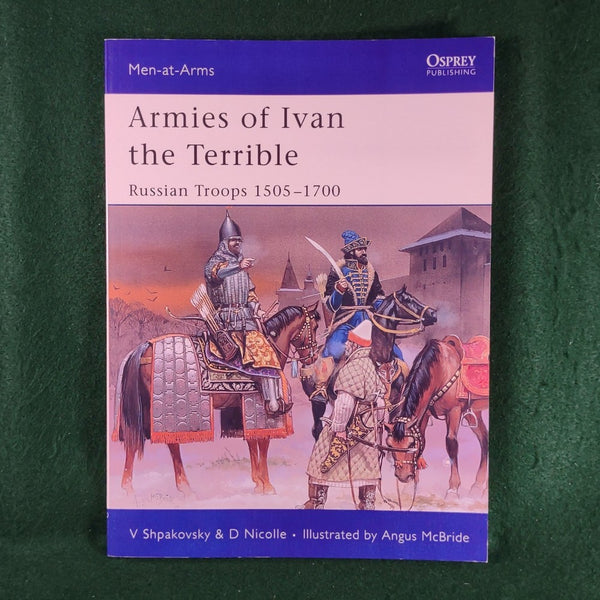 Armies of Ivan the Terrible - Men-At-Arms 427 - Osprey - Softcover