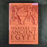 Warfare in Ancient Egypt - Bridget McDermott - Hardcover - Excellent