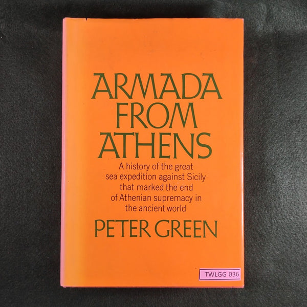 Armada From Athens - Peter Green - Hardcover - Good